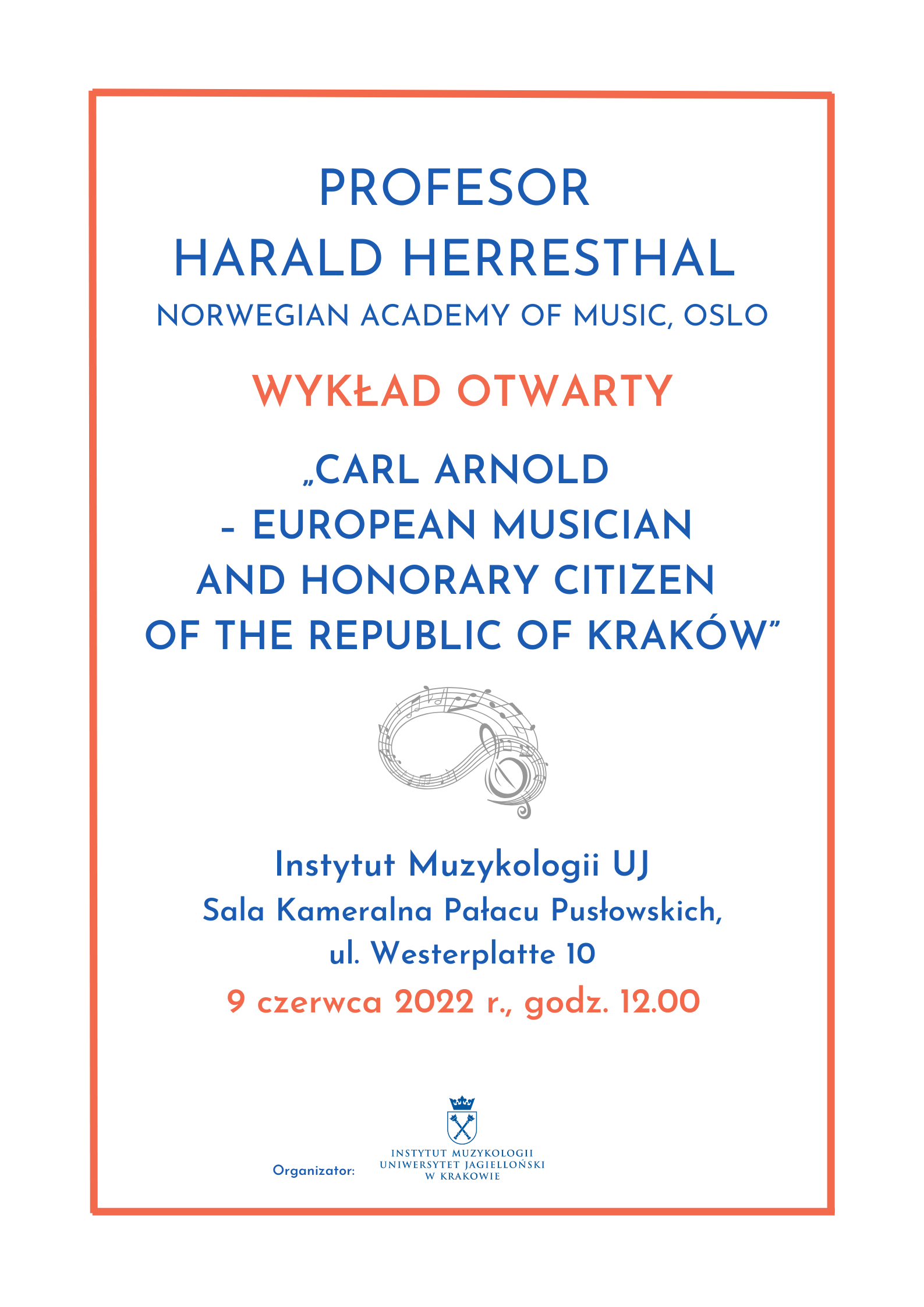Plakat - Wykład otwarty Profesora Haralda Herresthala z Norwegian Academy of Music w Oslo