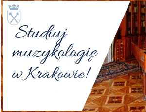 Studiuj muzykologię w Krakowie!