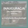 miniatura Inauguracja roku akademickiego 2016/2017 w Instytucie Muzykologii UJ